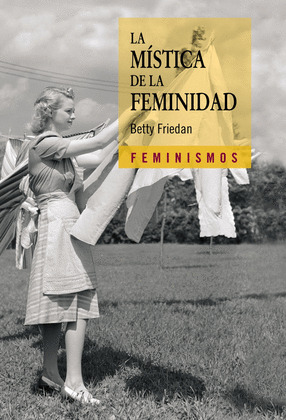 MÍSTICA DE LA FEMINIDAD, LA