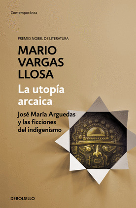 UTOPÍA ARCAICA, LA