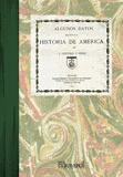 ALGUNOS DATOS RELATIVOS Á LA HISTORIA DE AMÉRICA