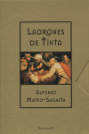LADRONES DE TINTA