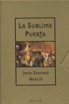 LA SUBLIME PUERTA