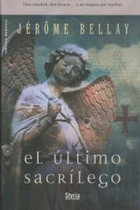 ULTIMO SACRILEGO, EL