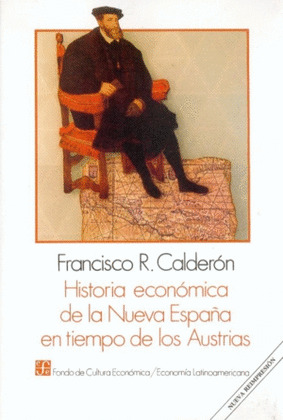 HISTORIA ECONOMICA NUEVA ESPAÑA