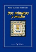 DOS MINUTOS Y MEDIO