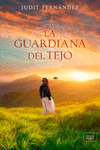 A GUARDIANA DEL TEJO, LA