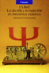 LO DECIBLE Y LO INDECIBLE EN MECÁNICA CUÁNTICA