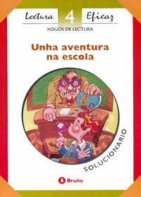 E.P.-SOLUCIONARIO L.EFICAZ 4 (G). UNHA AVENTURA NA ESCOLA