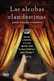 ALCOBAS CLANDESTINAS, LAS