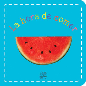 HORA DE COMER, LA