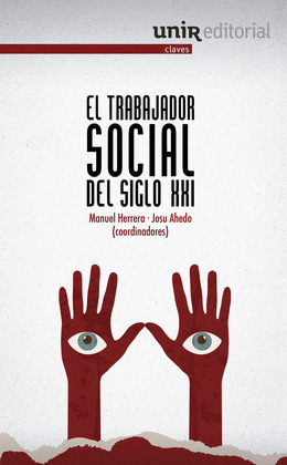TRABAJADOR SOCIAL DEL SIGLO XXI, EL