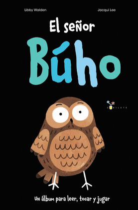 SEÑOR BÚHO, EL