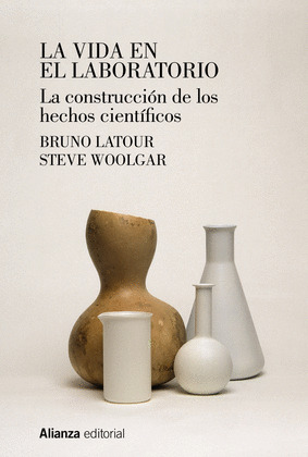 VIDA EN EL LABORATORIO, LA