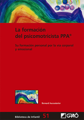 FORMACION DEL PSICOMOTRICISTA PPA®, LA