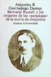 BERTRAND RUSELL Y LOS ORÍGENES DE LAS «PARADOJAS» DE LA TEORÍA DE CONJUNTOS