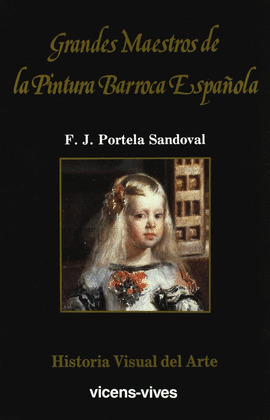 GRANDES MAESTROS DE LA PINTURA BARROCA ESPAÑOLA