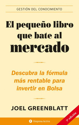 PEQUEÑO LIBRO QUE BATE AL MERCADO, EL