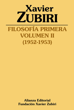 FILOSOFÍA PRIMERA, VOLUMEN II (1952-1953)