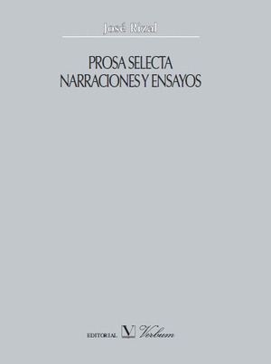 PROSA SELECTA. NARRACIONES Y ENSAYOS