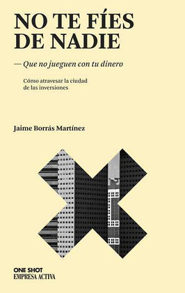 NO FIES DE NADIE