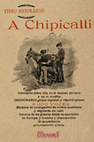 A CHIPICALLÍ