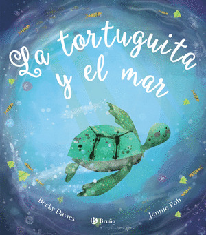 TORTUGUITA Y EL MAR, LA