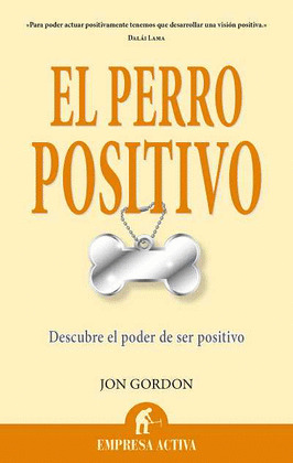 PERRO POSITIVO, EL