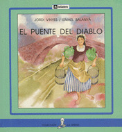 SIR25. EL PUENTE DEL DIABLO (L.MAYUSCULA) (+ 6 AÑOS)