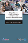 DIGITALIZACION Y OPORTUNIDADES DE FORMACION DESDE LA RADIO