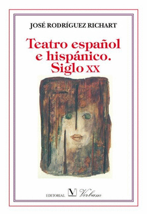 TEATRO ESPAÑOL E HISPÁNICO. SIGLO XX