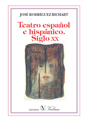 TEATRO ESPAÑOL E HISPÁNICO, SIGLO XX