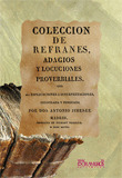COLECCION DE REFRANES, ADAGIOS Y LOCUCIONES PROVERBIALES