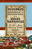BOSQUEJO HISTÓRICO Y DESCRIPTIVO DE LAS ISLAS CANARIAS