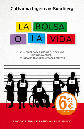 BOLSA O LA VIDA, LA
