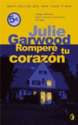 ROMPERE TU CORAZON