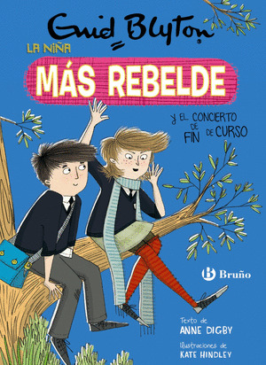 ENID BLYTON. LA NIÑA MAS REBELDE, 8. LA NIÑA MAS REBELDE Y EL CONCIERTO DE FIN D