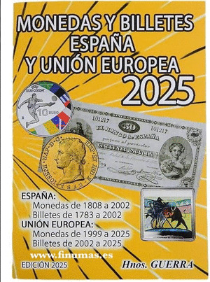 MONEDAS Y BILLETES DE ESPAÑA Y DE LA UNIÓN EUROPEA 2025