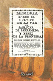 MEMORIA SOBRE EL CULTIVO DE LA VID EN SANLUCAR DE BARRAMEDA Y XEREZ DE LA FRONTE