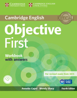 OBJECTIVE FIRST.WORKBOOK WITH ANSWERS+AUDIO CD.CAMBRIDGE
