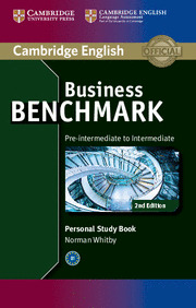 BUSINESS BENCHMARK, PRE-INTERMEDIATE TO INTERMEDIATE. PERSONAL STUDY BOOK. FOR BULATS AND BUSINESS