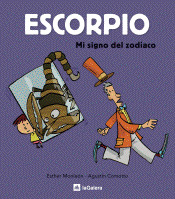 ESCORPIO : MI SIGNO DEL ZODIACO