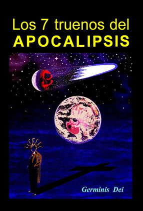 LOS 7 TRUENOS DEL APOCALIPSIS