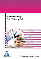 OPENOFFICE.ORG 3.1: WRITER Y CALC