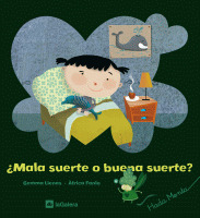 MALA SUERTE O BUENA SUERTE
