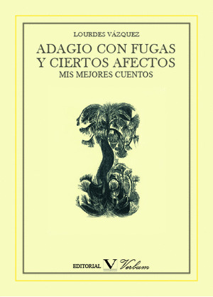 ADAGIO CON FUGAS Y CIERTOS AFECTOS
