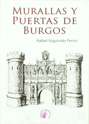 MURALLAS Y PUERTAS DE BURGOS.       BETA