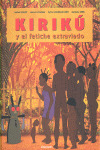 KIRIKU Y EL FETICHE EXTRAVIADO