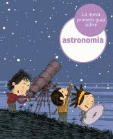 LA MEVA PRIMERA GUIA SOBRE ASTRONOMIA