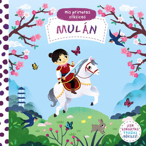 MIS PRIMEROS CLASICOS. MULAN