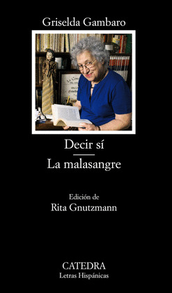 DECIR SÍ / LA MALASANGRE