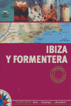 IBIZA Y FORMENTERA PLANO-GUIA ED.ACTUALIZADA (2007)